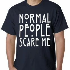 Bewild Normal People Scare Me Mens T-shirt