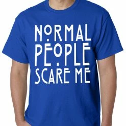 Bewild Normal People Scare Me Mens T-shirt