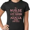 Bewild Nurse - Full Time Ninja Ladies T-shirt Positive Reinforcement