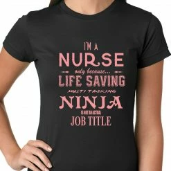 Bewild Nurse - Full Time Ninja Ladies T-shirt Positive Reinforcement