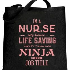 Bewild Nurse - Full Time Ninja Tote Bag
