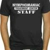 Bewild Nymphomaniac Treatment Center Staff T-Shirt