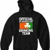Bewild Official St. Patricks Day Drinking Team Adult Hoodie St.Patricks Day