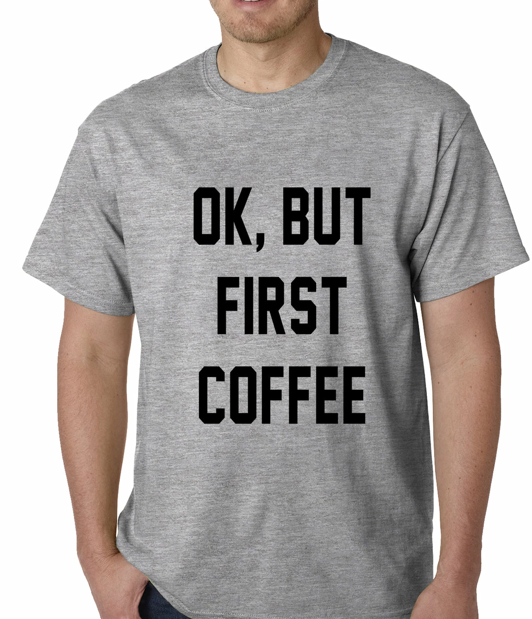 Bewild Cool Funny & Offensive Ok, But First Coffee Mens T-shirt 5 Bewild Cool Funny & Offensive Ok, But First Coffee Mens T-shirt