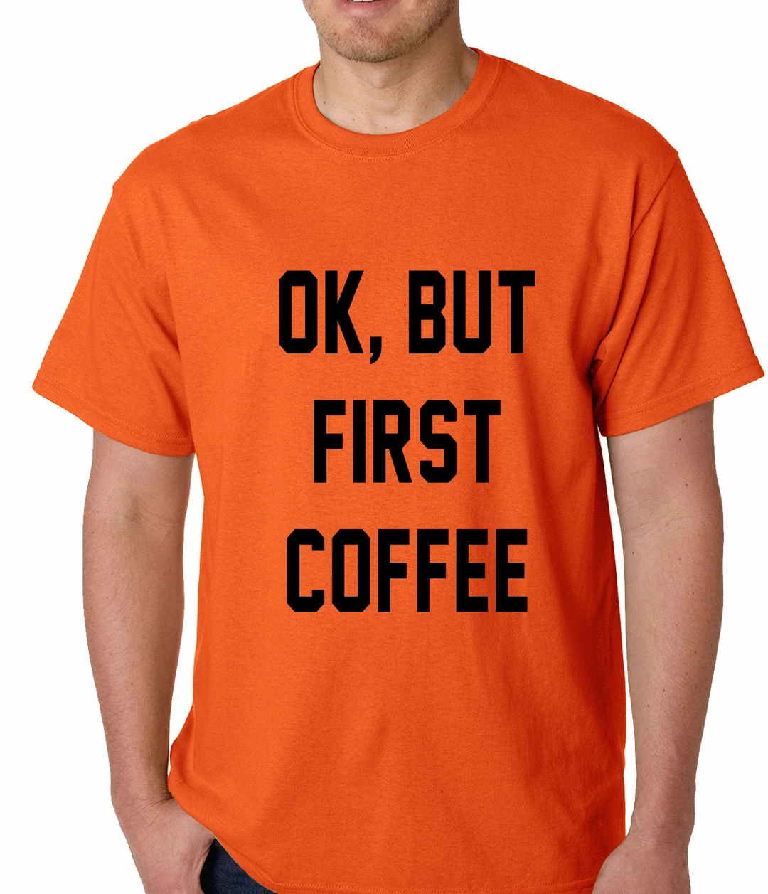 Bewild Cool Funny & Offensive Ok, But First Coffee Mens T-shirt 8 Bewild Cool Funny & Offensive Ok, But First Coffee Mens T-shirt