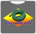 Bewild Cool Funny & Offensive One Large Hose T-Shirt 6 Bewild Cool Funny & Offensive One Large Hose T-Shirt