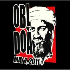 Bewild Osama Bin Laden KIA - Dead On Arrival T-Shirt Cool Funny & Offensive 20 Bewild Osama Bin Laden KIA - Dead On Arrival T-Shirt Cool Funny & Offensive