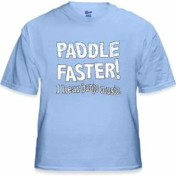 Bewild Paddle Faster I Hear Banjo Music T-Shirt :: From The Movie