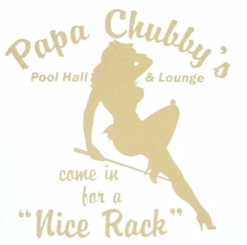 Bewild Papa Chubby's T-Shirt Cool Funny & Offensive 4 Bewild Papa Chubby's T-Shirt Cool Funny & Offensive