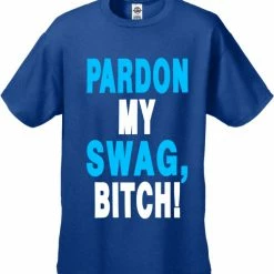 Bewild Pardon My Swag B*tch! Men's T-Shirt