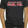 Bewild Cool Funny & Offensive Parents Fear Me T-Shirt