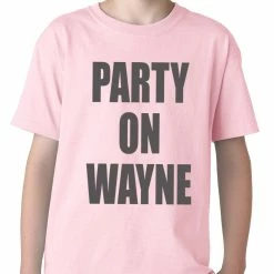 Bewild Party On Wayne Kids T-shirt