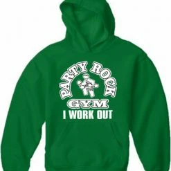 Bewild Party Rock Gym I Work Out Adult Hoodie Cool Funny & Offensive 18 Bewild Party Rock Gym I Work Out Adult Hoodie Cool Funny & Offensive