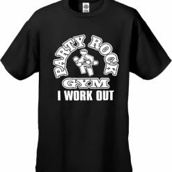 Bewild Party Rock Gym I Work Out Men's T-Shirt Famous Quotes And Sayings