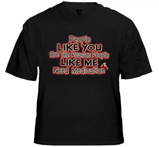 Bewild People Like Me Need Medication Mens T-Shirt Cool Funny & Offensive 3 Bewild People Like Me Need Medication Mens T-Shirt Cool Funny & Offensive