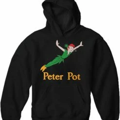 Bewild Cool Funny & Offensive Peter Pot Funny Adult Hoodie