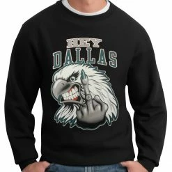 Bewild Philadelphia Fan - Hey Dallas Adult Crewneck Sport Inspiration