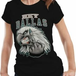 Bewild Sport Inspiration Philadelphia Fan - Hey Dallas Girls T-shirt