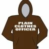 Bewild Plain Clothes Officer Hoodie Cool Funny & Offensive