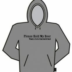 Bewild Please Hold My Beer Hoodie