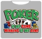 Bewild Poker Is My Game T-Shirt 6 Bewild Poker Is My Game T-Shirt