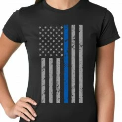 Bewild Police Thin Blue Line American Flag - Support Police Department Ladies T-shirt Say It Loud