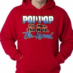 Bewild Pop Pop The Man The Myth The Legend Adult Hoodie Positive Reinforcement 18 Bewild Pop Pop The Man The Myth The Legend Adult Hoodie Positive Reinforcement