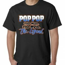 Bewild Pop Pop The Man The Myth The Legend Mens T-shirt