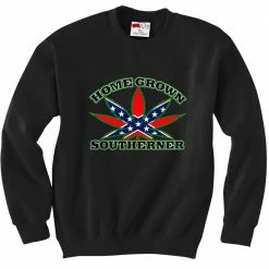 Bewild Pot Leaf Home Grown Southerner Crewneck Sweatshirt