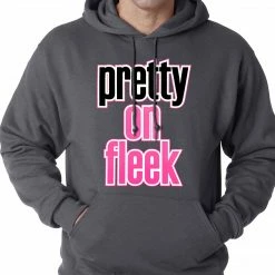 Bewild Pretty On Fleek Adult Hoodie Hip-Hop Inspired Clothing