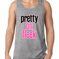 Bewild Pretty On Fleek Tank Top Hip-Hop Inspired Clothing