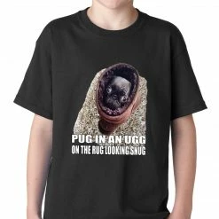 Bewild Pug In An Ugg On A Rug Looking Snug Kids T-shirt Cool Funny & Offensive
