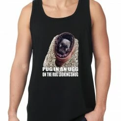 Bewild Cool Funny & Offensive Pug In An Ugg On A Rug Looking Snug Tank Top