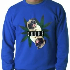 Bewild Pugs And Drugs Pot Leaf Adult Crewneck