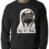 Bewild Pugs Not Drugs Crewneck Sweatshirt
