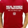 Bewild Real Women Love Firefighters Men's T- Shirt 2 Bewild Real Women Love Firefighters Men's T- Shirt
