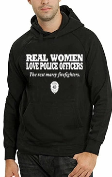 Bewild Real Women Love Police Officers Adult Hoodie Positive Reinforcement