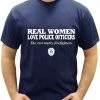 Bewild Positive Reinforcement Real Women Love Police Officers Men's T- Shirt 2 Bewild Positive Reinforcement Real Women Love Police Officers Men's T- Shirt