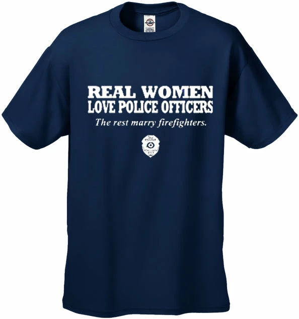 Bewild Positive Reinforcement Real Women Love Police Officers Men's T- Shirt 6 Bewild Positive Reinforcement Real Women Love Police Officers Men's T- Shirt