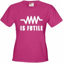 Bewild Resistance Is Futile Borg Girl's T-Shirt Famous Quotes And Sayings 16 Bewild Resistance Is Futile Borg Girl's T-Shirt Famous Quotes And Sayings