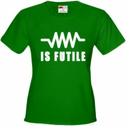 Bewild Resistance Is Futile Borg Girl's T-Shirt Famous Quotes And Sayings 17 Bewild Resistance Is Futile Borg Girl's T-Shirt Famous Quotes And Sayings