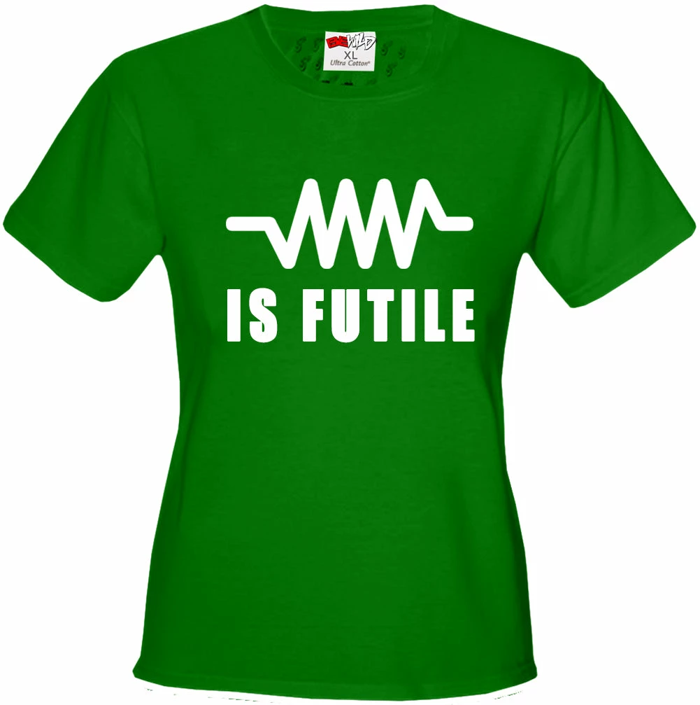 Bewild Resistance Is Futile Borg Girl's T-Shirt Famous Quotes And Sayings 7 Bewild Resistance Is Futile Borg Girl's T-Shirt Famous Quotes And Sayings