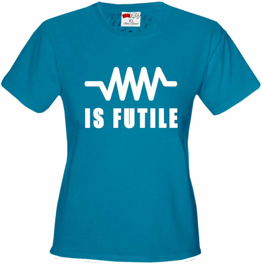 Bewild Resistance Is Futile Borg Girl's T-Shirt Famous Quotes And Sayings 11 Bewild Resistance Is Futile Borg Girl's T-Shirt Famous Quotes And Sayings