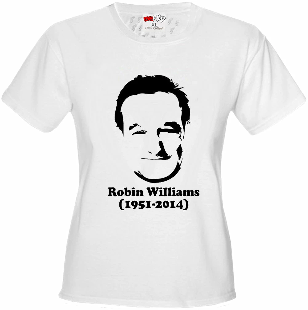 Bewild Robin Williams Tribute Girl's T-Shirt Positive Reinforcement 12 Bewild Robin Williams Tribute Girl's T-Shirt Positive Reinforcement