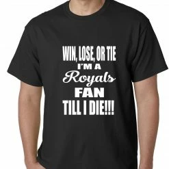 Bewild Royals Fan Till I Die Mens T-shirt