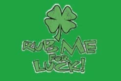Bewild St.Patricks Day Rub Me For Luck Girls T-Shirt