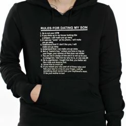 Bewild Rules For Dating My Son Adult Hoodie Cool Funny & Offensive