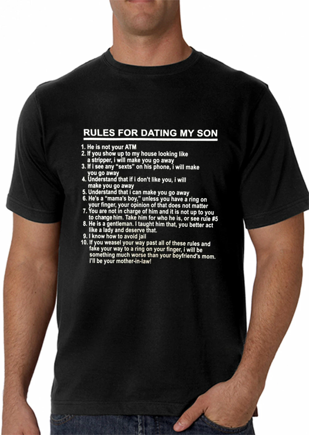 Bewild Cool Funny & Offensive Rules For Dating My Son Men's T-Shirt 4 Bewild Cool Funny & Offensive Rules For Dating My Son Men's T-Shirt