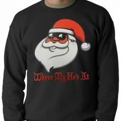 Bewild Santa - Where My Ho's At Adult Crewneck