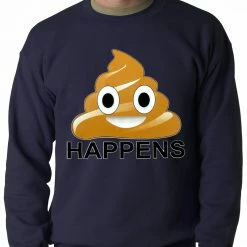 Bewild Sh*t Happens Funny Emoji Adult Crewneck Cool Funny & Offensive 16 Bewild Sh*t Happens Funny Emoji Adult Crewneck Cool Funny & Offensive